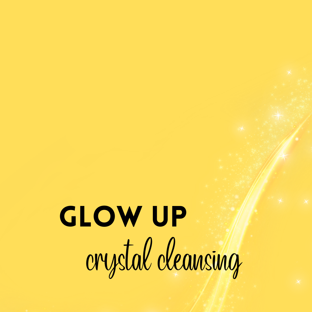 Glow Up Crystal Cleansing + Booster: Unlock Your Inner Radiance