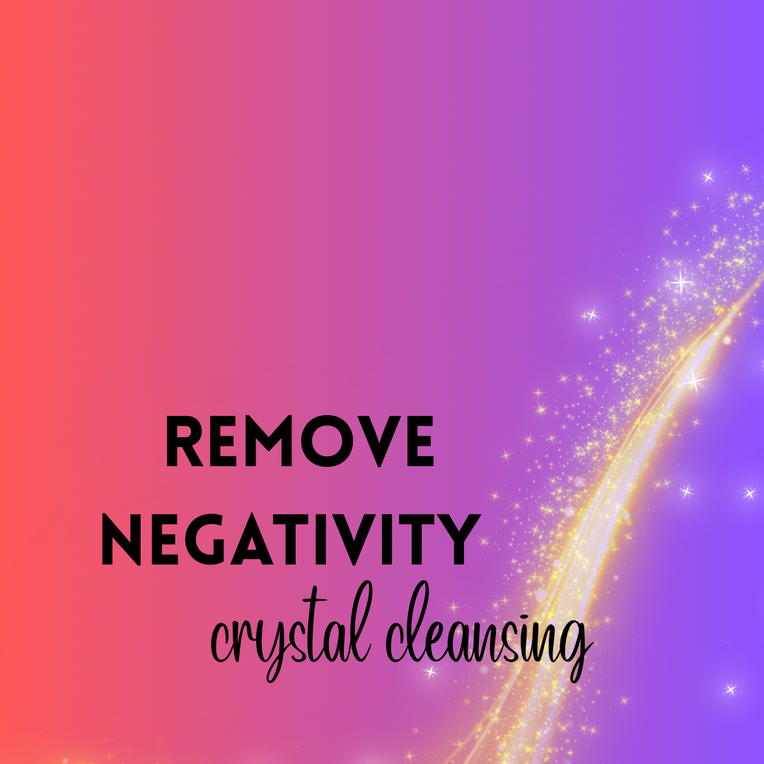Negative Energy Crystal Cleansing: Shedding Negativity and Restoring Your Light
