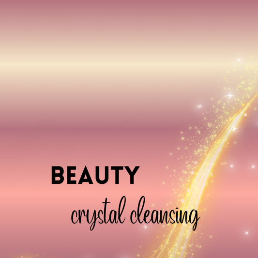 Beauty Crystal Cleansing: Shine Your Beauty to the World!